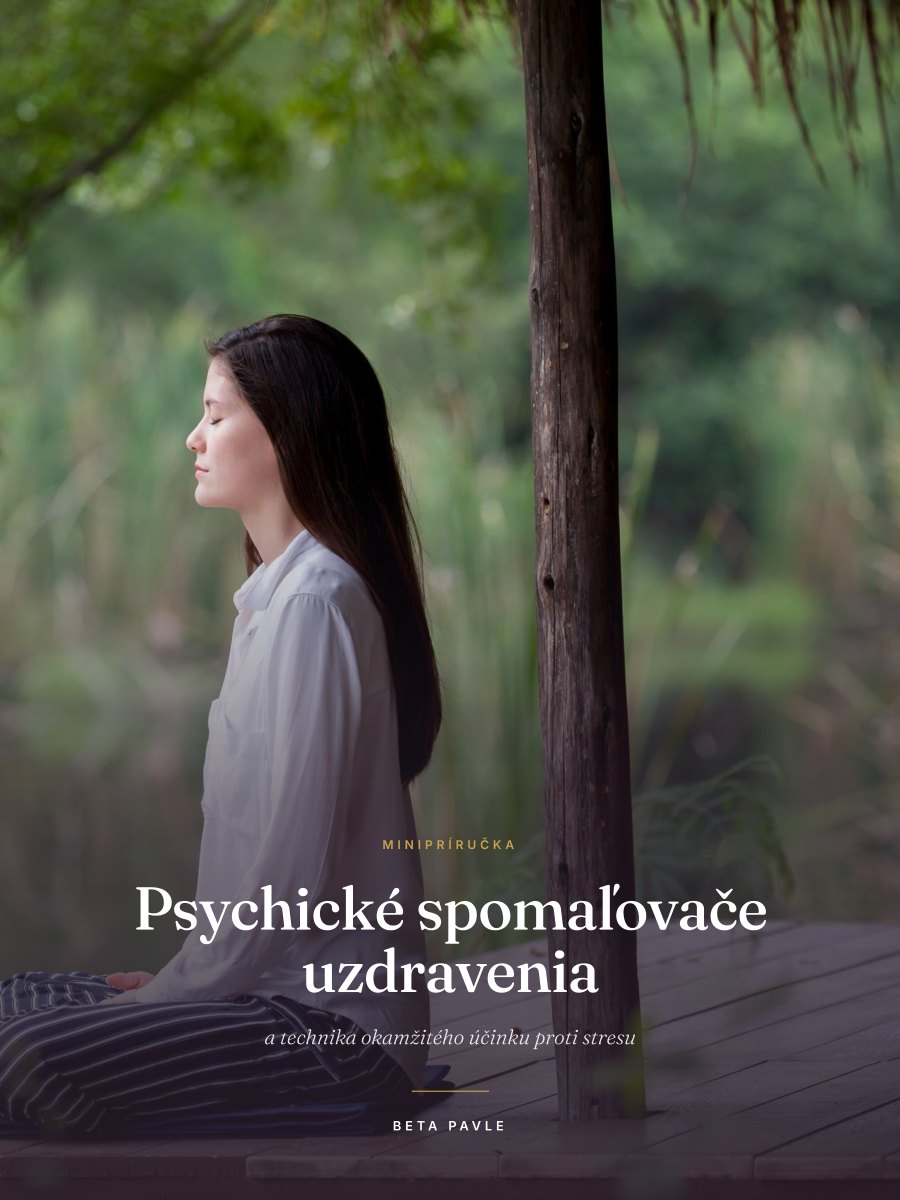Psychické spomaľovače uzdravenia
