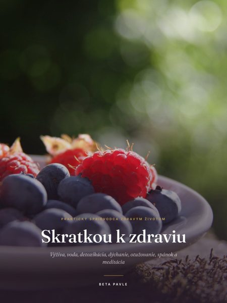 Skratkou k zdraviu