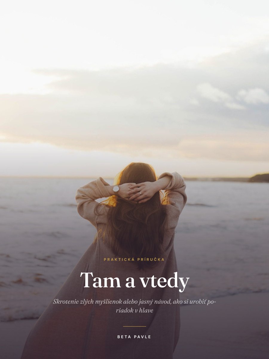 Tam a vtedy